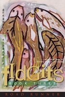 Cover of Fidgits Book 3 Road Runner by Gregory R. Schussele