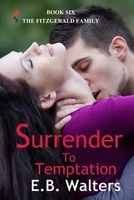 Cover of Surrender to Temptation by E.B. Walters