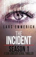The Incident - Season One