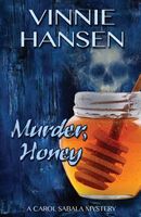 Cover of Murder, Honey by Vinnie Hansen