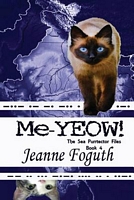 Cover of Me-Yeow! by Jeanne Foguth
