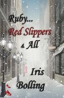 Ruby...Red Slippers & All