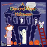 Cover of A Dee and Maya Halloween by Danna Valko