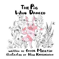 The Pig Who Danced