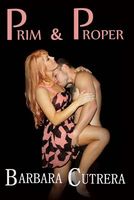 Cover of Prim & Proper by Barbara Cutrera
