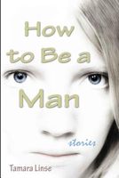 How to Be a Man