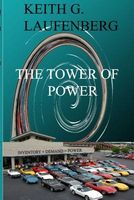 Cover of The Tower of Power by Keith G. Laufenberg