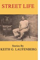 Cover of Streetlife by Keith G. Laufenberg