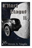 Cover of K'Narf Etaguf II by Steven A. Vaughn