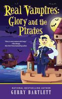 Real Vampires: Glory and the Pirates