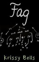 Cover of Fag by Krissy Bells
