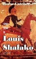 Cover of Horse Catcher by Louis Shalako / Louis Bertrand Shalako