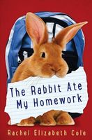 The Rabbit Ate My Homework