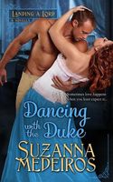 Dancing with the Duke: A Novella