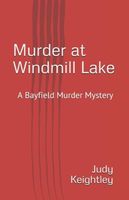 Murder at Windmill Lake
