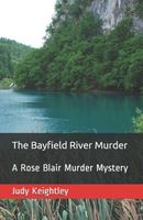 The Bayfield River Murder