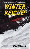 The Adventures of Jack Bennett Winter Rescue