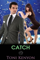 Cover of Catch by Toni Kenyon