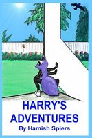 Cover of Harry's Adventures by Hamish Spiers