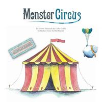 Cover of Monster Circus by Kristine Valenzuela