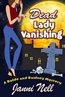 Dead Lady Vanishing