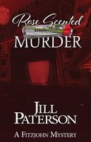 Rose Scented Murder