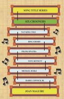 Six Crooners