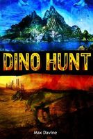 Cover of Dino Hunt by Max Davine