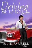 Driving Me to You