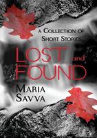 Cover of Lost and Found by Maria Savva