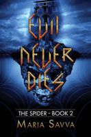 Cover of Evil Never Dies by Maria Savva