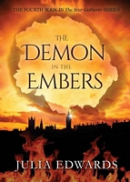 Cover of The Demon in the Embers by Julia Edwards