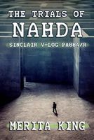 Cover of The Trials of Nahda Sinclair V-Log Pa884/R by Merita King
