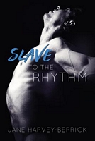 Slave to the Rhythm