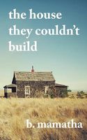 The House They Couldn't Build