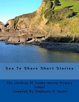 Cover of Sea To Shore Short Stories by Stephanie M. Turner