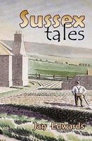 Cover of Sussex Tales by Jan Edwards