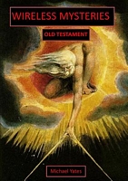 Cover of Wireless Mysteries Old Testament by Michael Yates