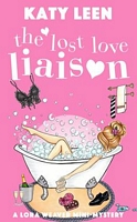 Cover of The Lost Love Liaison by Katy Leen