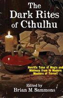 Cover of The Dark Rites of Cthulhu by Brian M. Sammons
