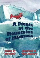 A Picnic at the Mountains of Madness