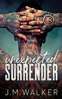 Cover of Unexpected Surrender by J.M. Walker