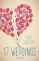 Cover of 17 Weddings by Mark Cameron