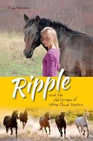 Ripple and the Wild Horses of White Cloud Station