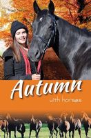 Autumn with Horses