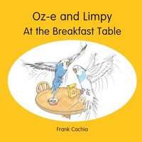 Oz-E and Limpy at the Breakfast Table