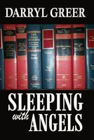 Cover of Sleeping with Angels by Darryl Greer
