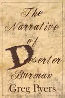 The Narrative of Deserter Burman