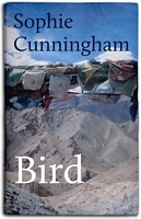 Cover of Bird by Sophie Cunningham