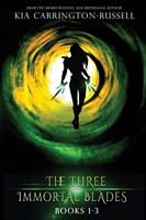 The Three Immortal Blades, Books 1-3